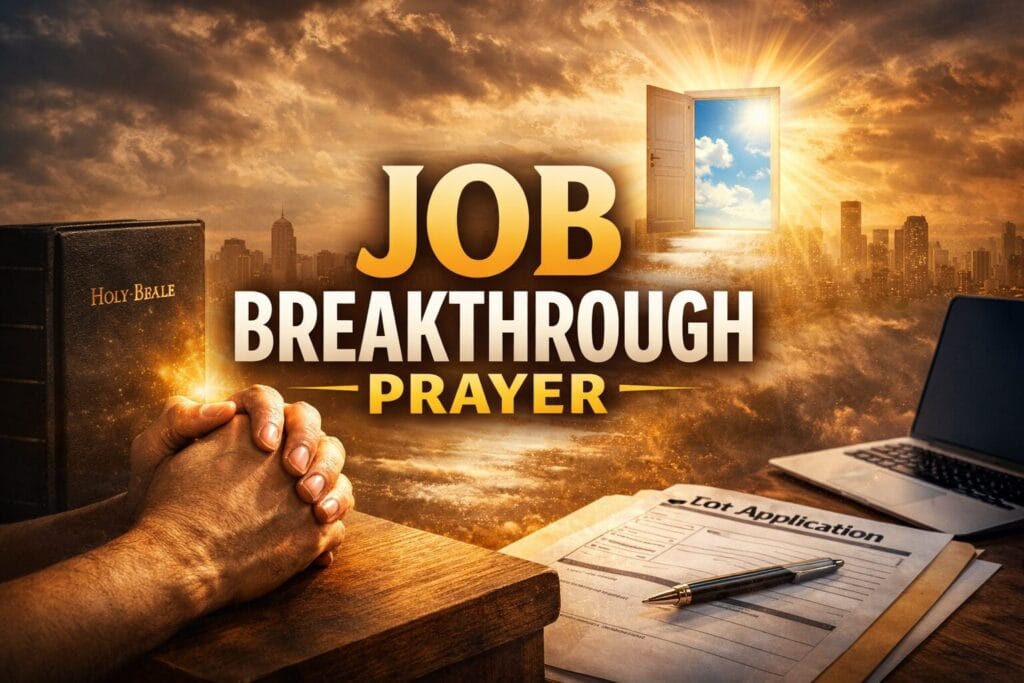 Job Breakthrough Prayer