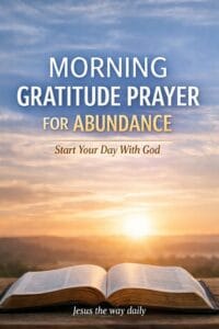 morning gratitude prayer for abundance
