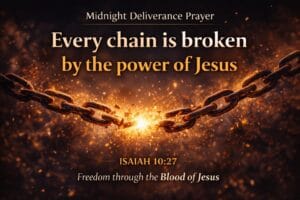 Midnight prayer against night attacks and evil dreams with Psalm 91:5-6, showing a man praying as chains break and God’s protection surrounds him 