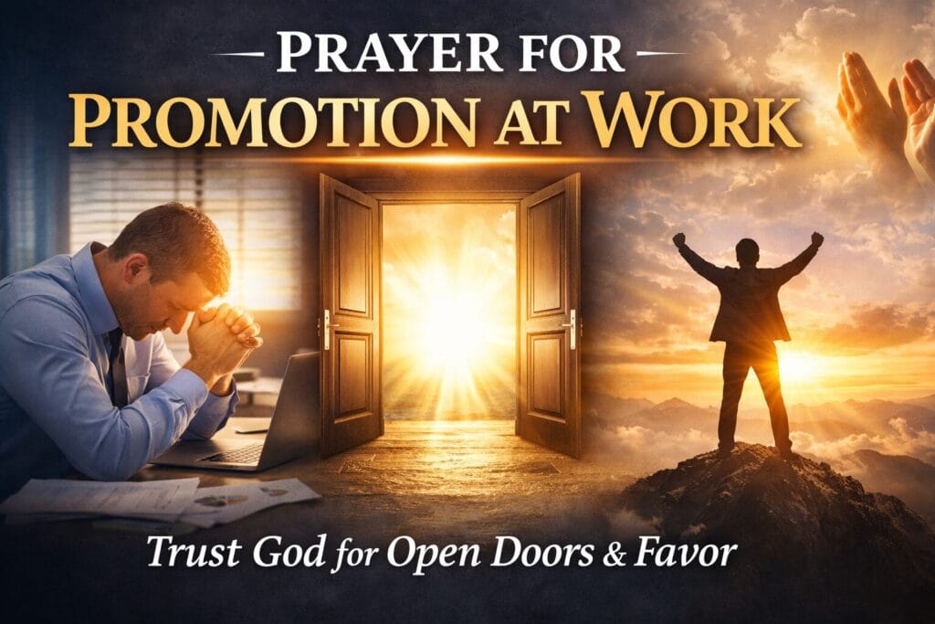 Prayer for promotion at work with open door breakthrough and Christian fa