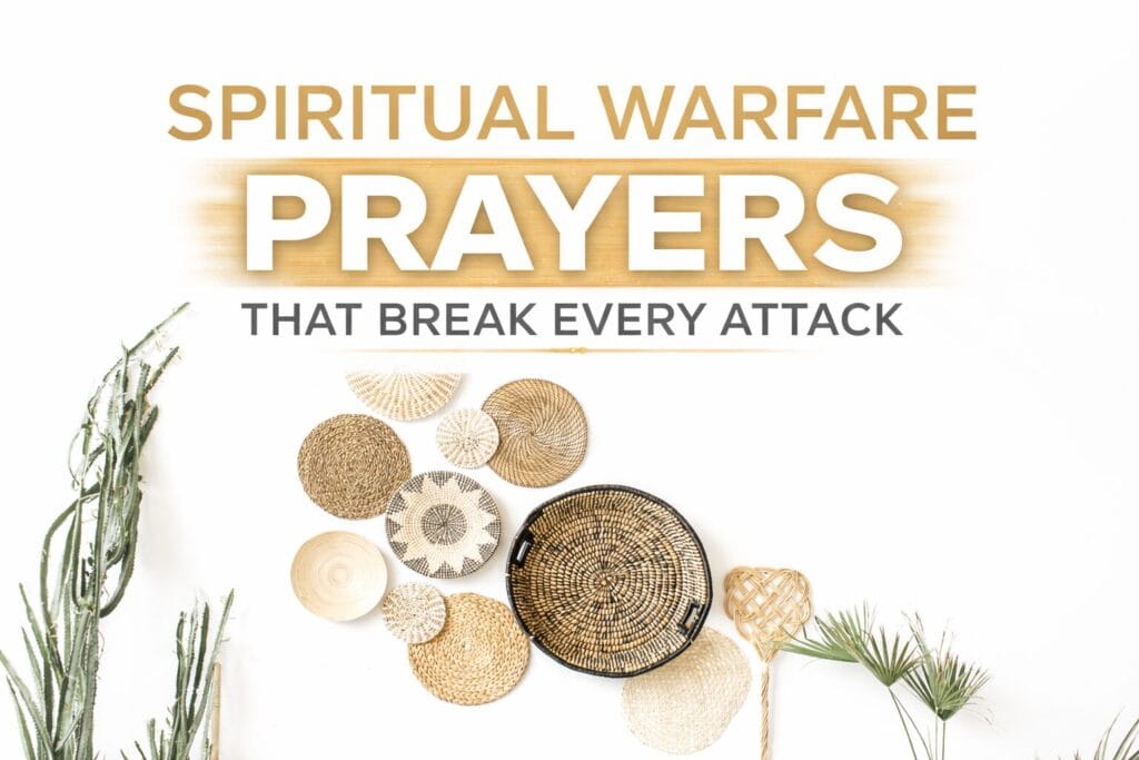 Spiritual Warfare Prayers