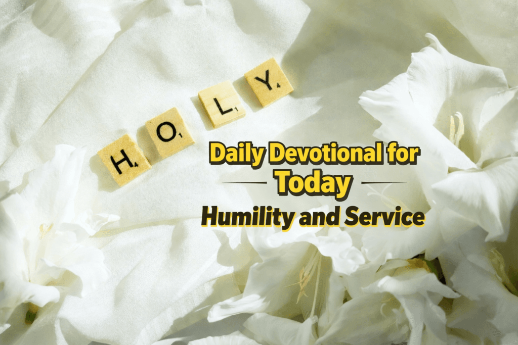 daily devotional for today