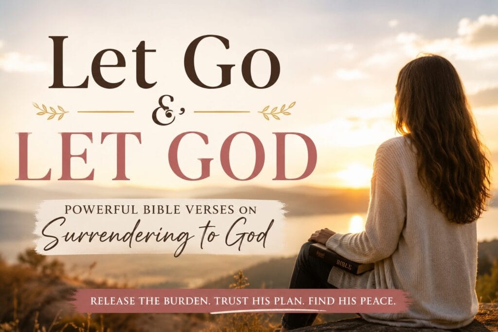 Bible Verses About Surrendering to God